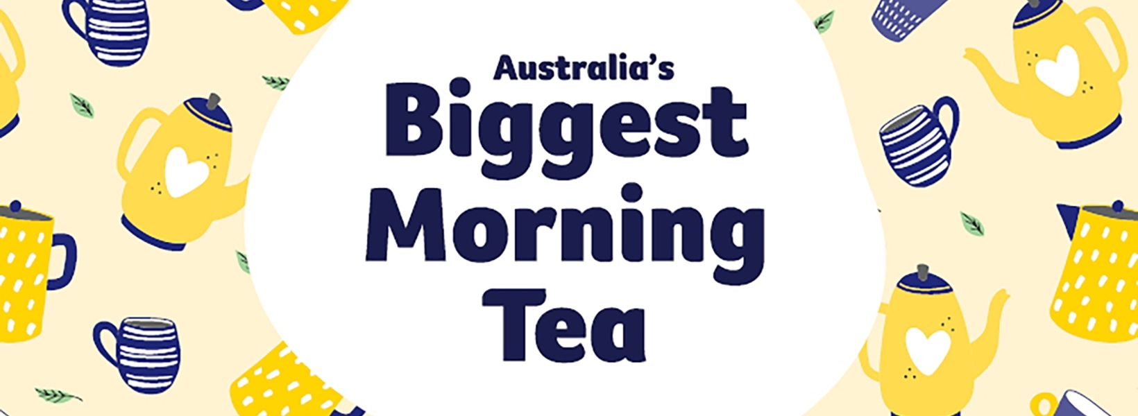 Australia's Biggest Morning Tea Australia's Biggest Morning Tea